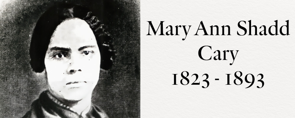 Portrait of Mary Ann Shadd Cary, circa 1855-1860, courtesy of Library and Archives Canada